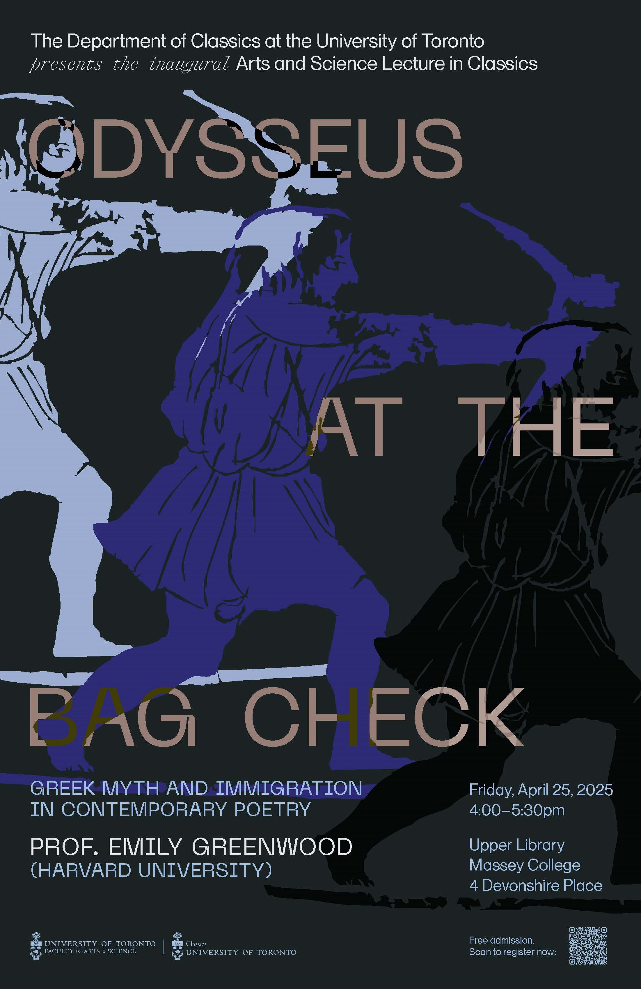 Poster for Odysseus at the Bag Check, Dr. Emily Greenwood's lecture, showing 3 staggered illustrations of a Greek figure drawing a bow and arrow.