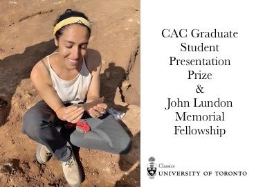 Claudia at an archaeological sites. Text lists awards won and the Classics at U of T logo.